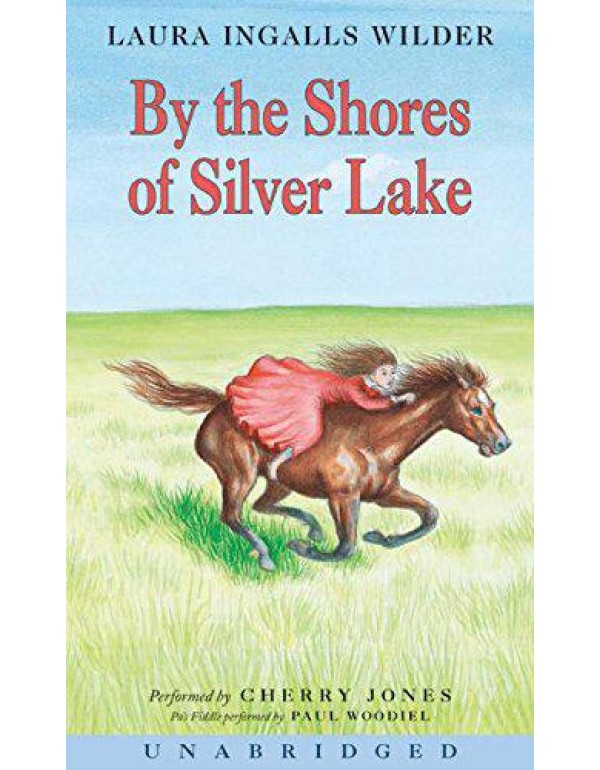 By the Shores of Silver Lake CD (Little House, 6)