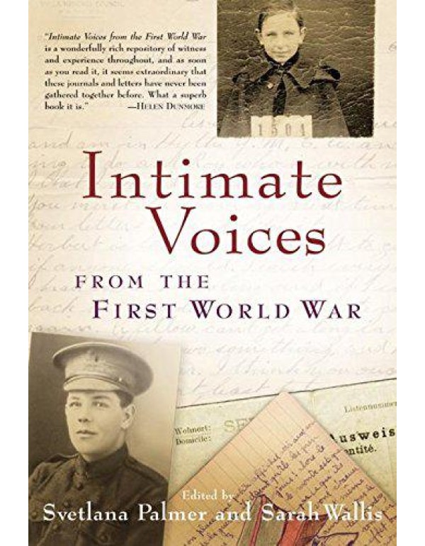 Intimate Voices from the First World War