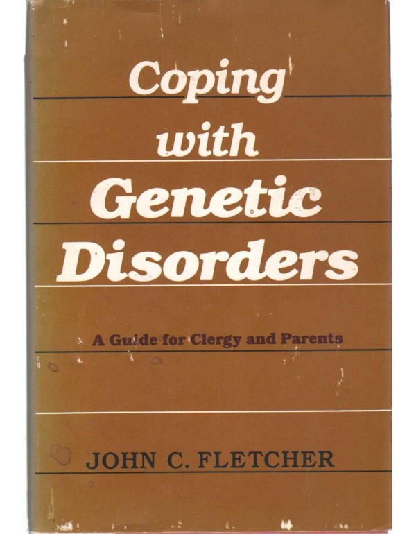 Coping with Genetic Disorders: A Guide for Clergy ...