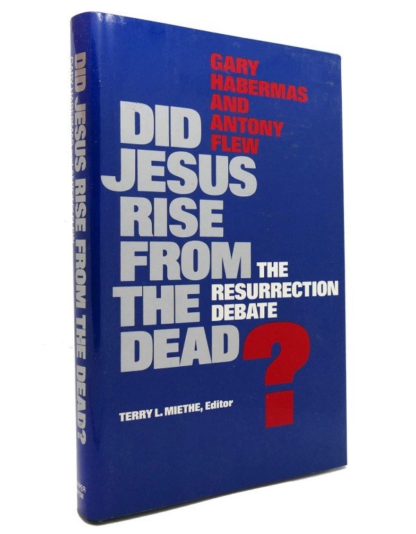 Did Jesus Rise from the Dead?: The Resurrection De...