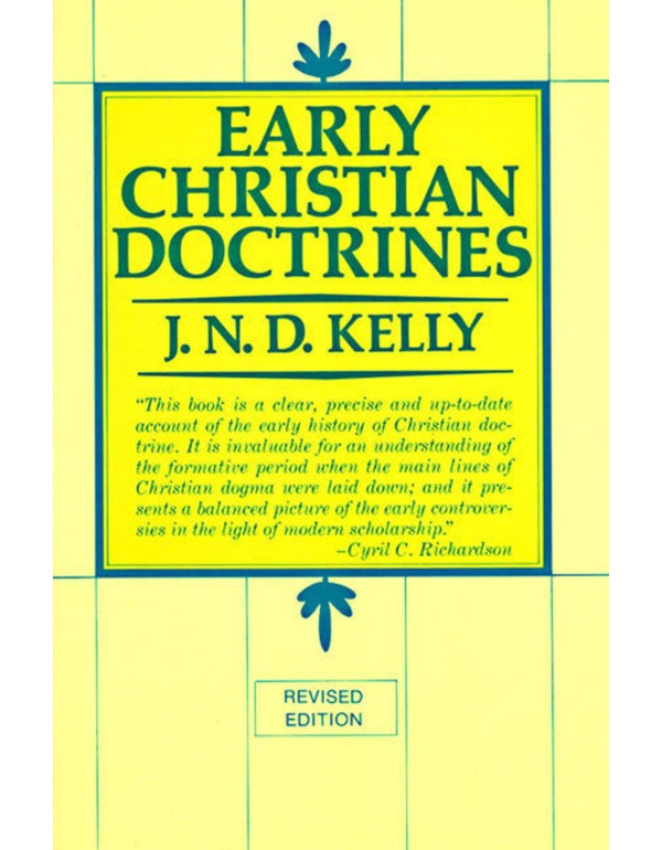 Early Christian Doctrines: Revised Edition