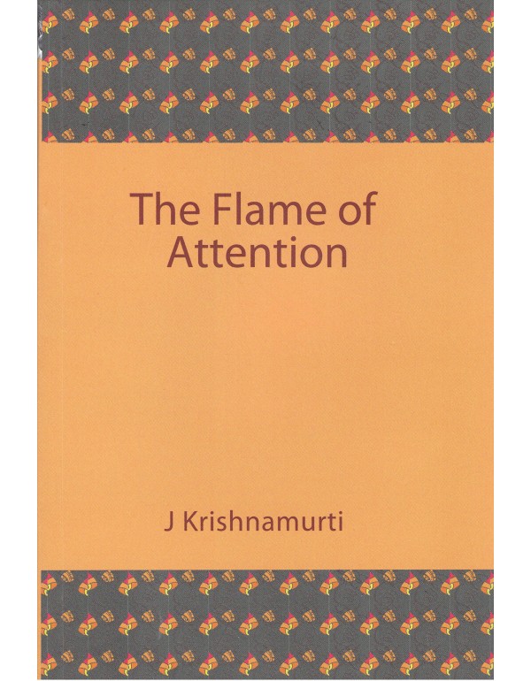 Flame of Attention