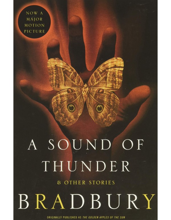 A Sound of Thunder and Other Stories