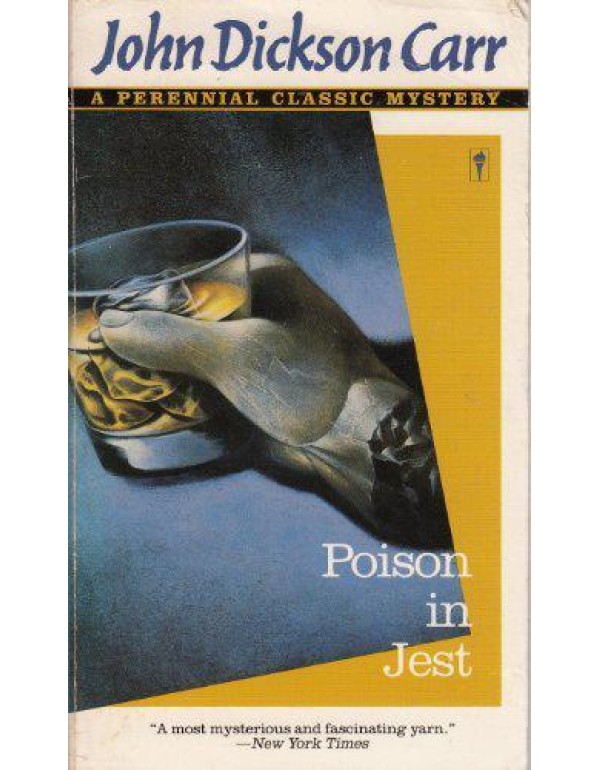 Poison in Jest: A Perennial Classic Mystery