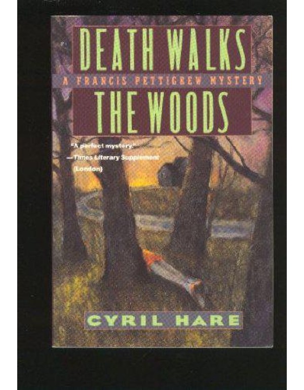 Death Walks the Woods (A Francis Pettigrew Mystery...