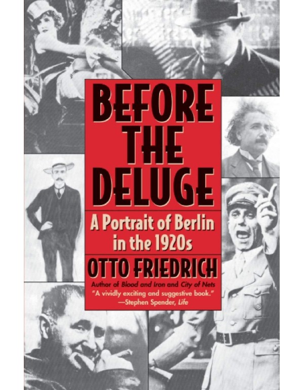 Before the Deluge: Portrait of Berlin in the 1920s...