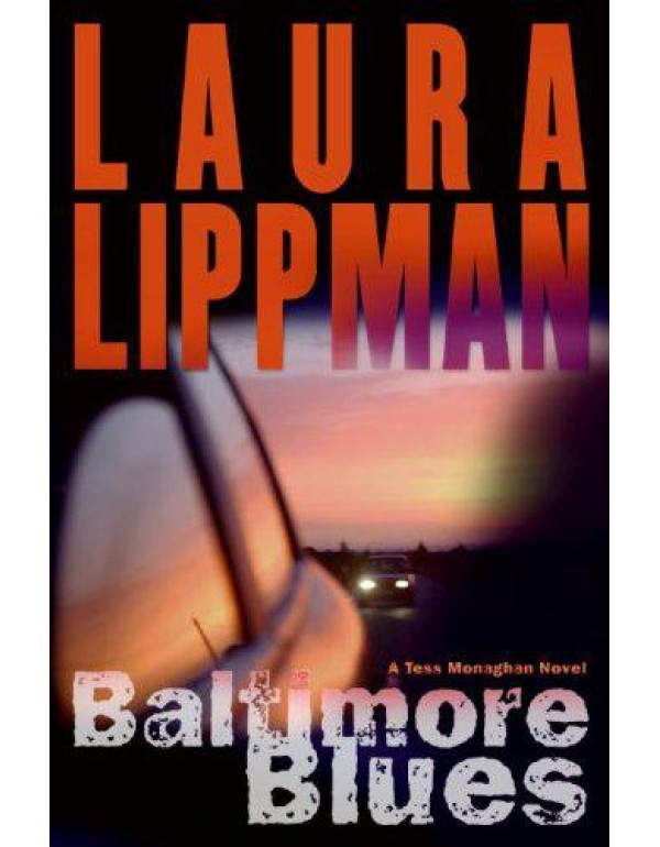 Baltimore Blues: A Tess Monaghan Novel (Tess Monag...