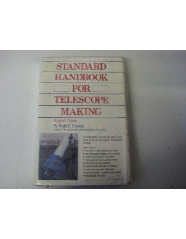 Standard Handbook for Telescope Making