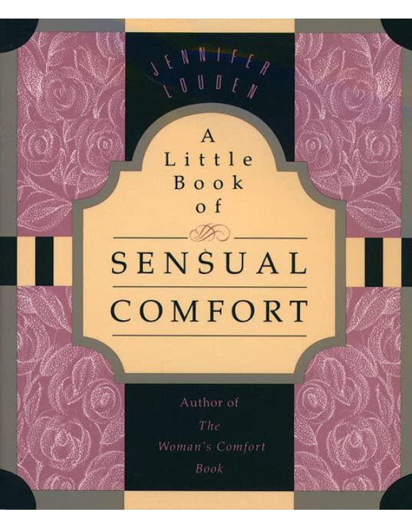 A Little Book of Sensual Comfort