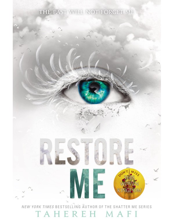 Restore Me (Shatter Me Book 4)