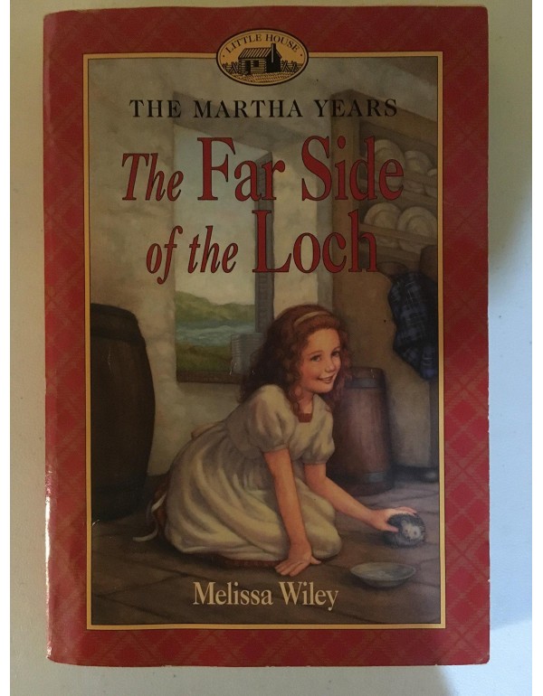 The Far Side of the Loch (Martha Years)