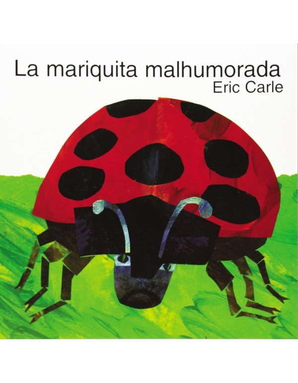 La Mariquita Malhumorada (Spanish Edition)