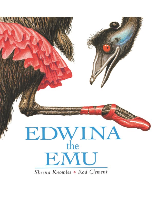 Edwina the Emu