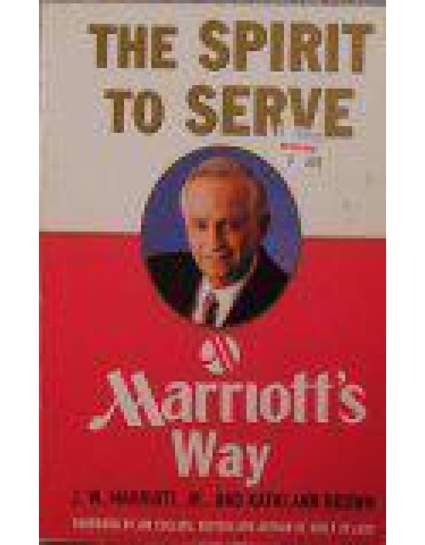 The Spirit to Serve Marriott's Way