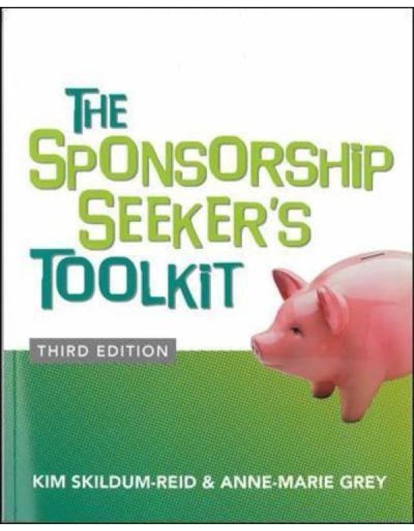 Sponsorship Seeker's Toolkit Third Edition