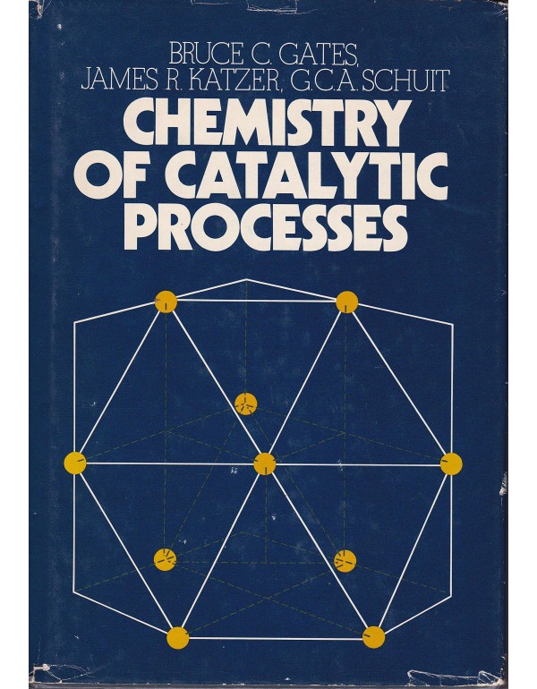 Chemistry of Catalytic Processes