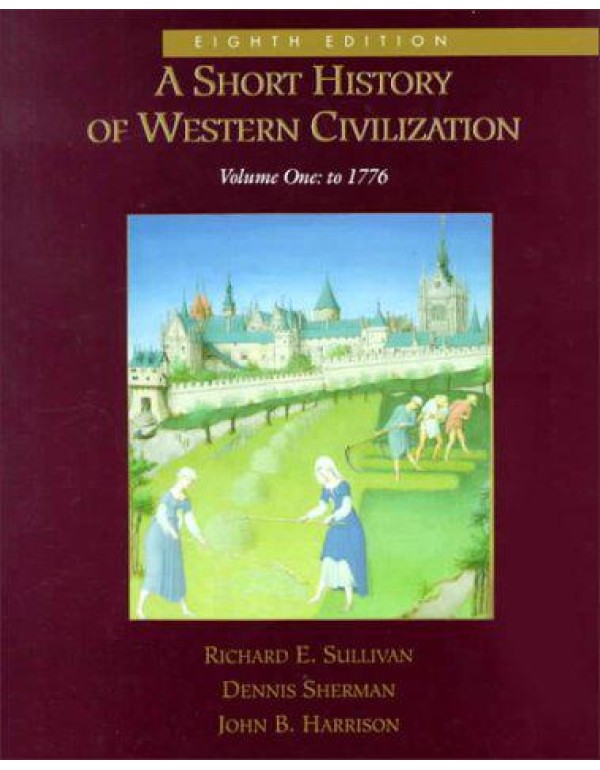 A Short History of Western Civilization, Vol. I (C...