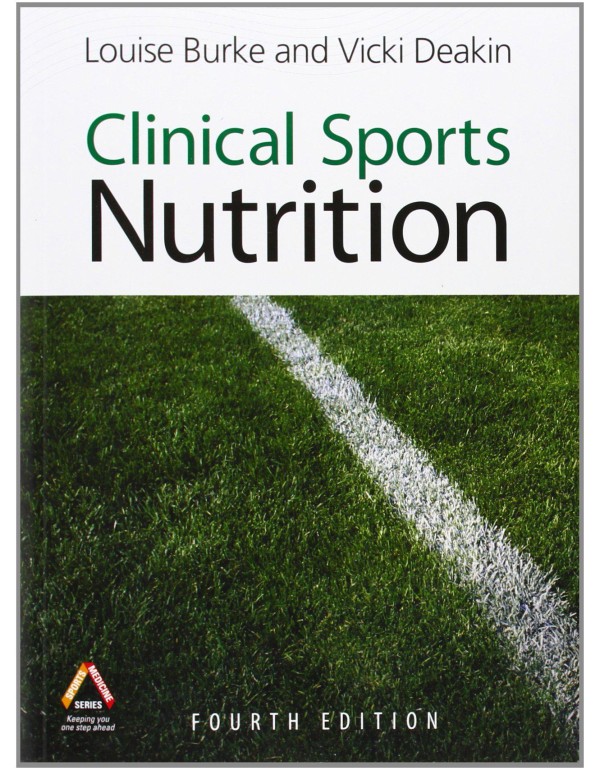 Clinical Sports Nutrition, 4th Edition