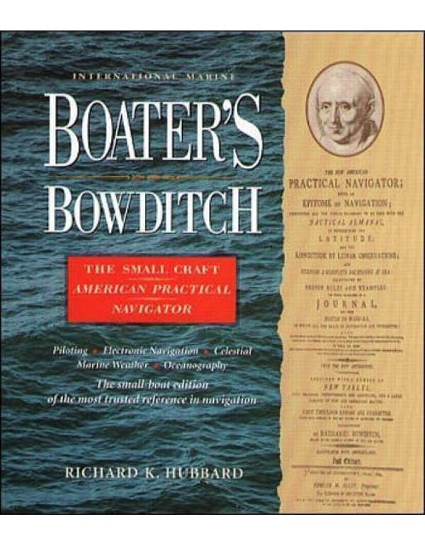 Boater's Bowditch: The Small-Craft American Practi...