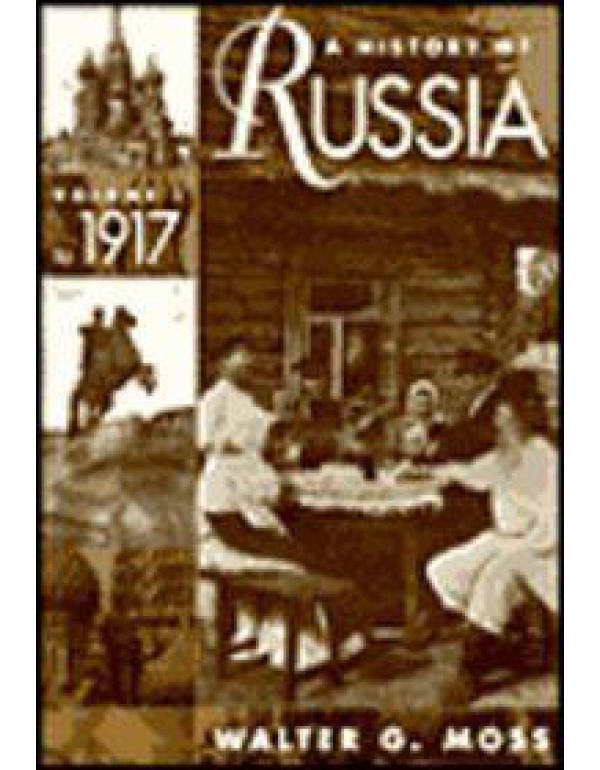 A History of Russia: Vol. I To 1917