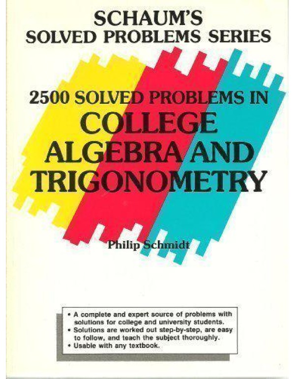 2500 Solved Problems in College Algebra and Trigon...