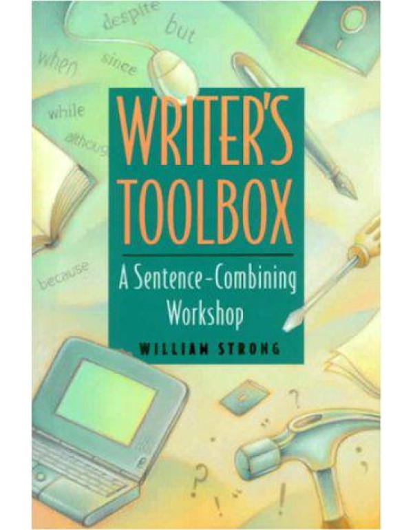 Writer's Toolbox: A Sentence Combining Workshop