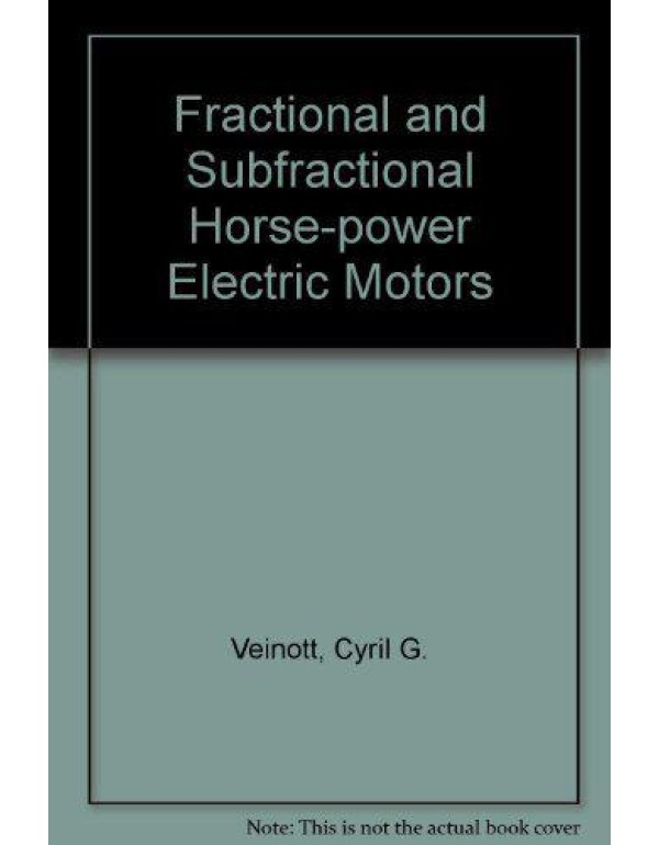 Fractional and Subfractional Horsepower Electric M...