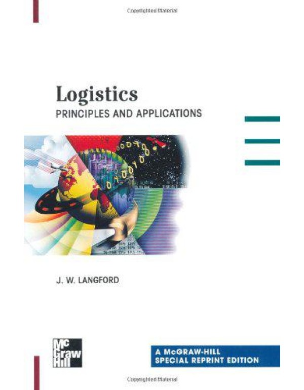 Logistics: Principles and Applications, Special Re...