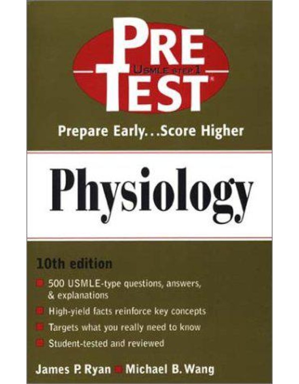 Physiology: PreTest Self-Assessment and Review