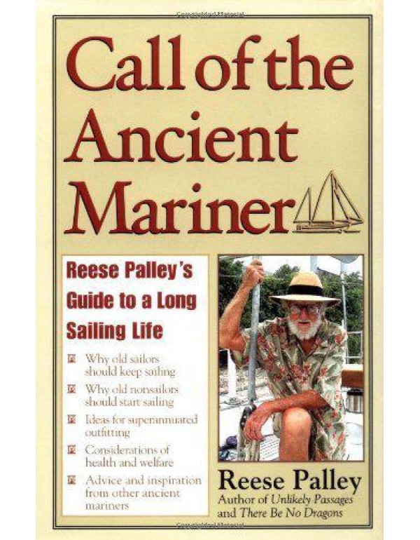 Call of the Ancient Mariner : Reese Palley's Guide...