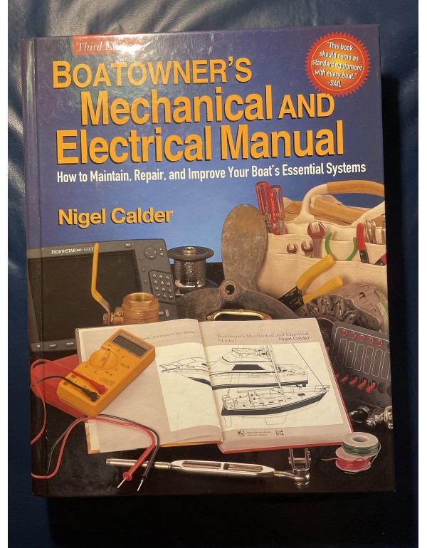 Boatowner's Mechanical and Electrical Manual: How ...