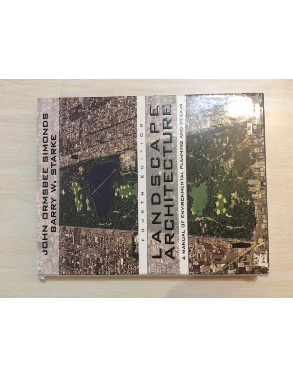 Landscape Architecture: A Manual Of Environmental ...