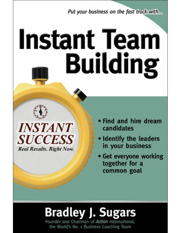 Instant Team Building (Instant Success Series)