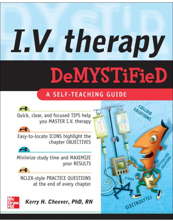 IV Therapy Demystified: A Self-Teaching Guide