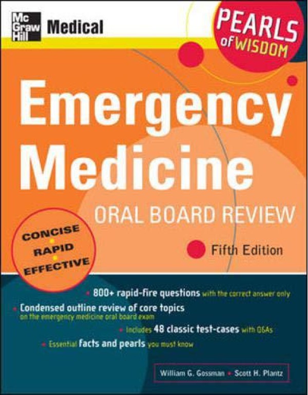 Emergency Medicine Oral Board Review: Pearls of Wi...