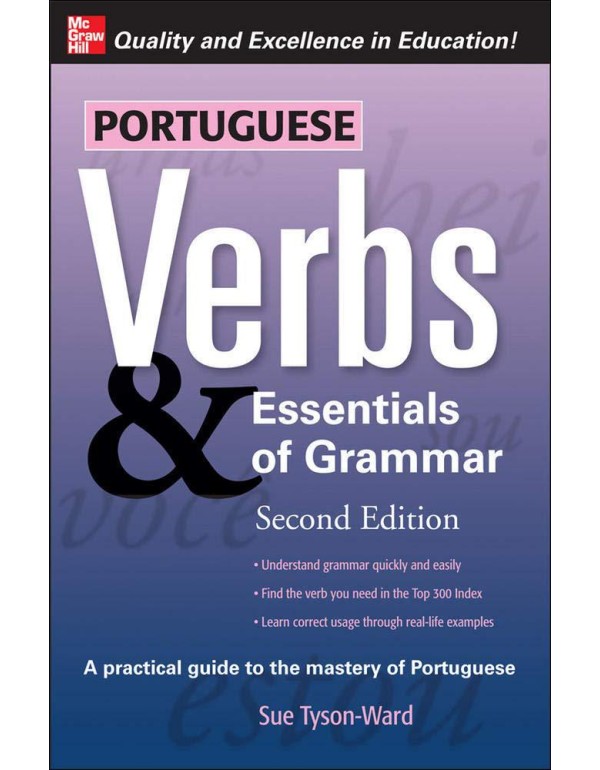 Portuguese Verbs & Essentials of Grammar 2E. (Verb...