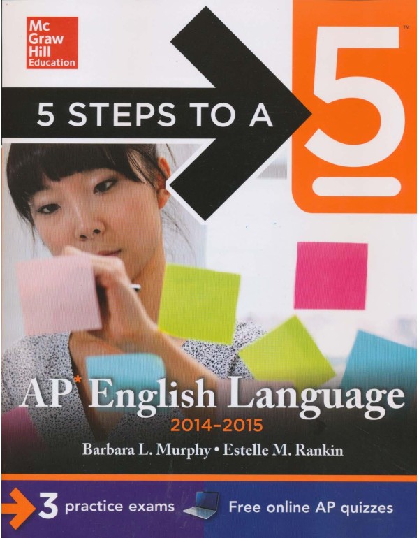 5 Steps to a 5 AP English Language, 2014-2015 Edit...