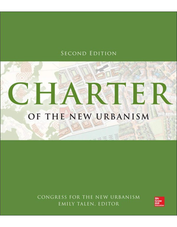 Charter of the New Urbanism, 2nd Edition