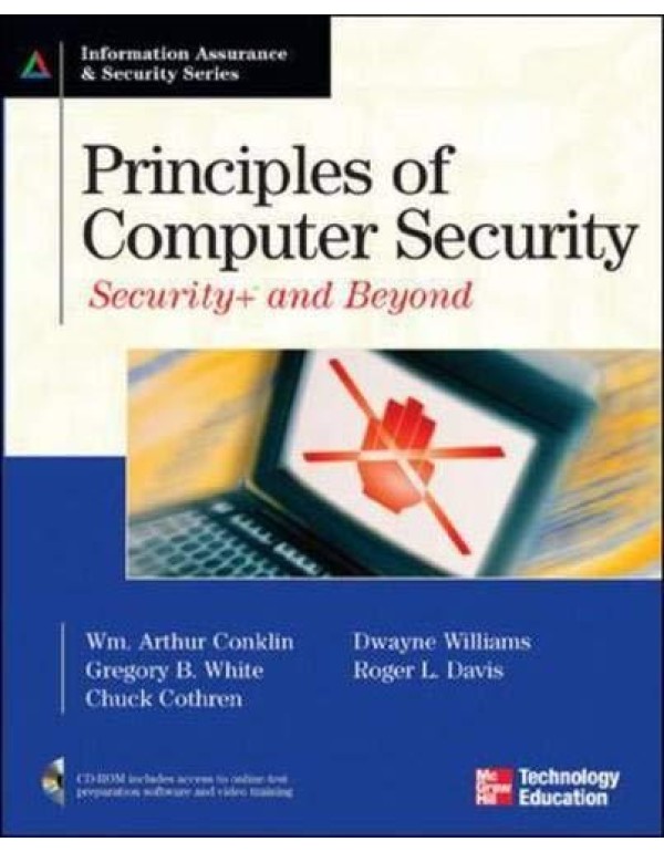 Principles of Computer Security: Security+ and Bey...