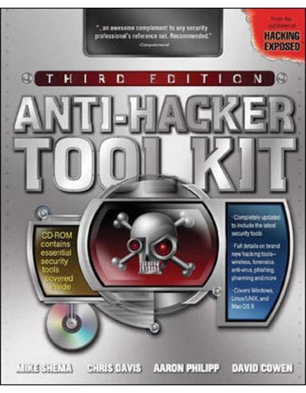 Anti-Hacker Tool Kit, Third Edition