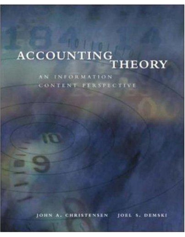 Accounting Theory: An Information Content Perspect...