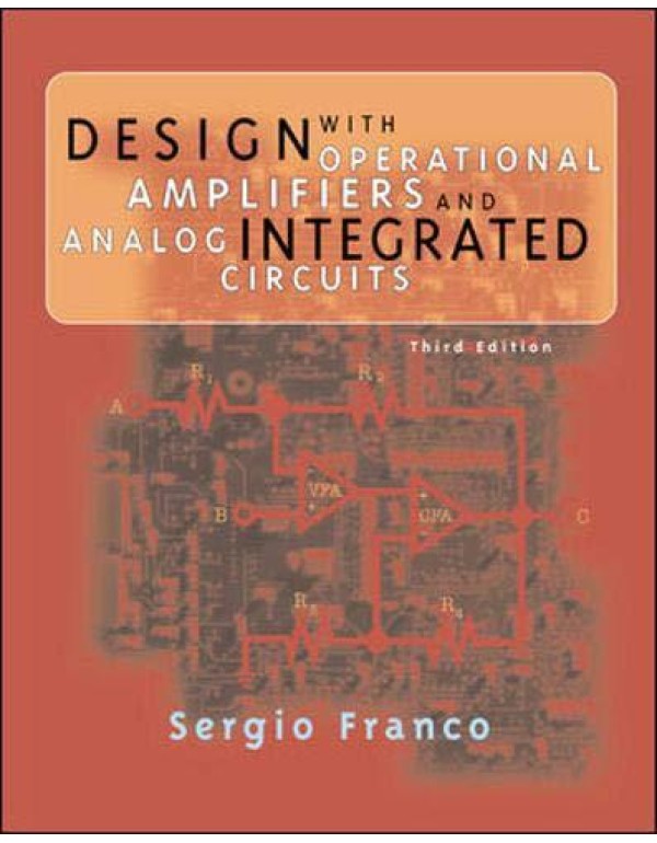 Design with Operational Amplifiers and Analog Inte...