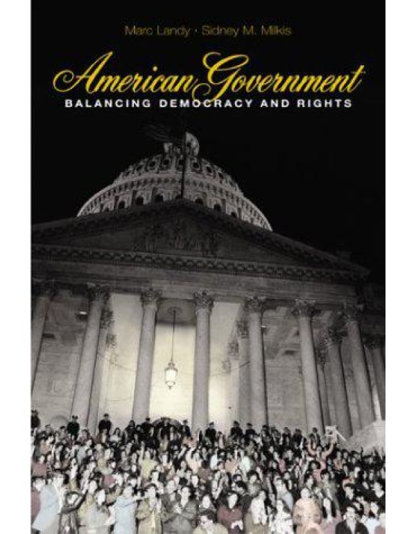 American Government: Balancing Democracy and Right...