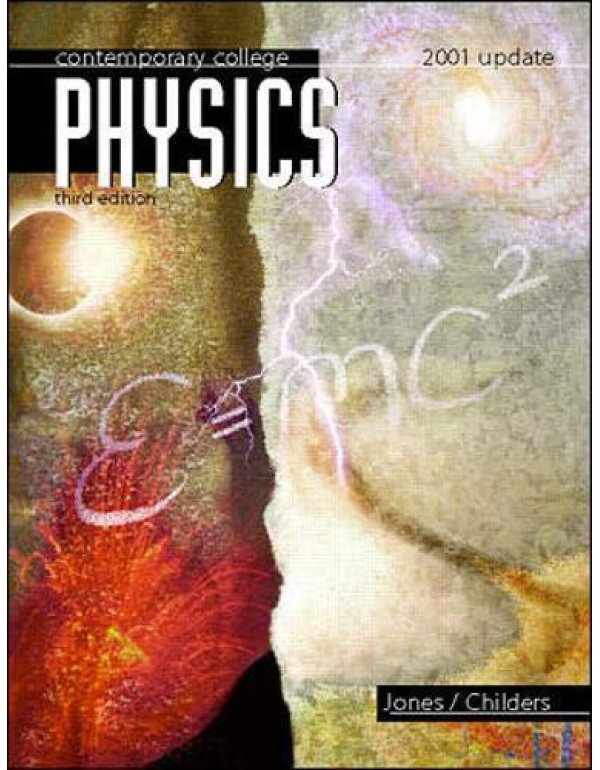 Contemporary College Physics, Third Edition, 2001 ...