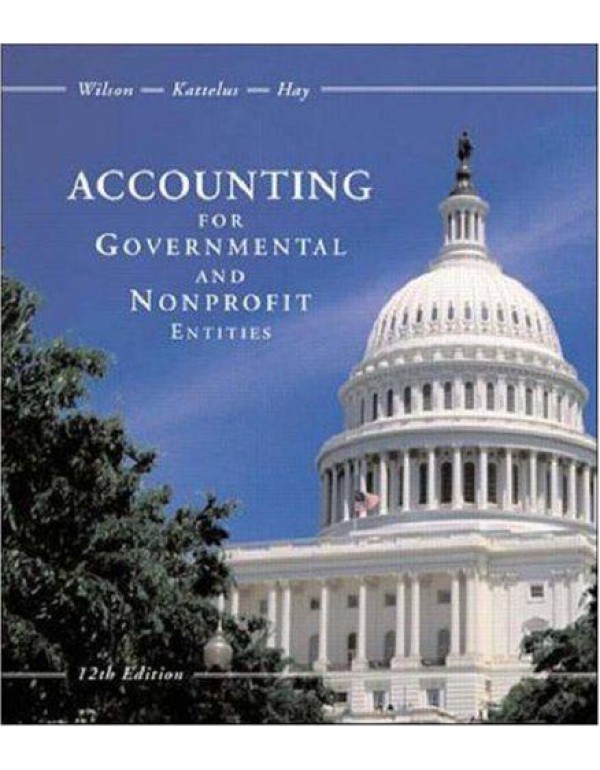 Accounting for Governmental and Nonprofit Entities...