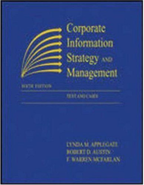 Corporate Information Strategy and Management: Tex...