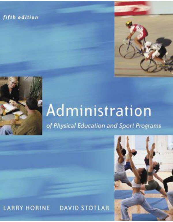 Administration Of Physical Education And Sport Pro...