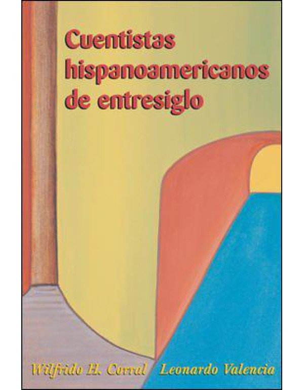 Cuentistas hispanoamericanos de entresiglo