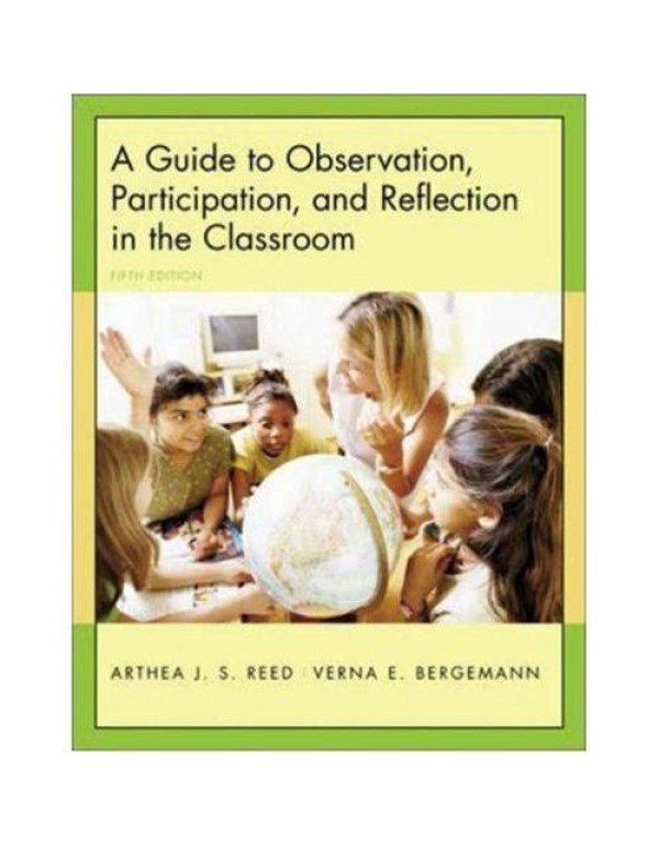 A Guide to Observation, Participation, and Reflect...