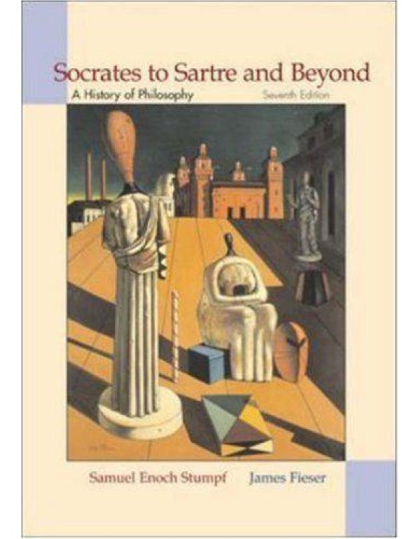 Socrates to Sartre and Beyond: A History of Philos...